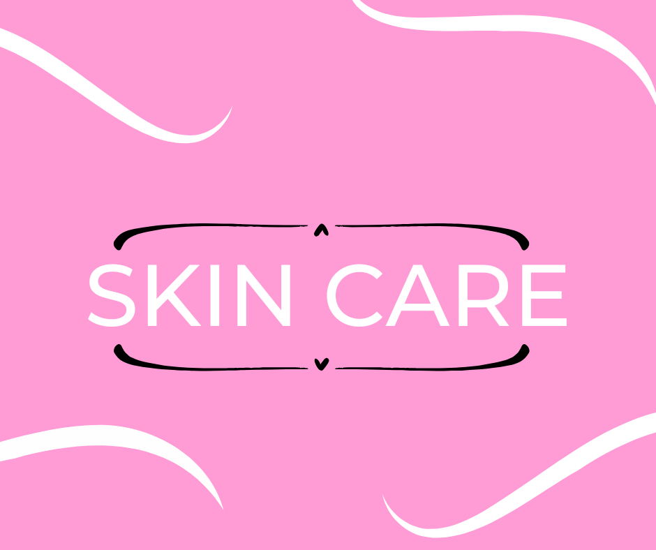 Skin Care
